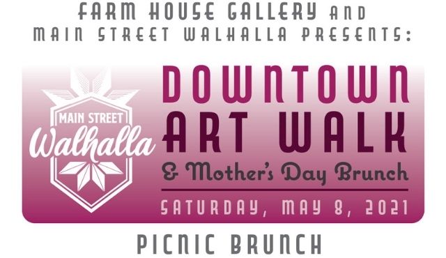 flier for Mother's Day Art Walk in Walhalla
