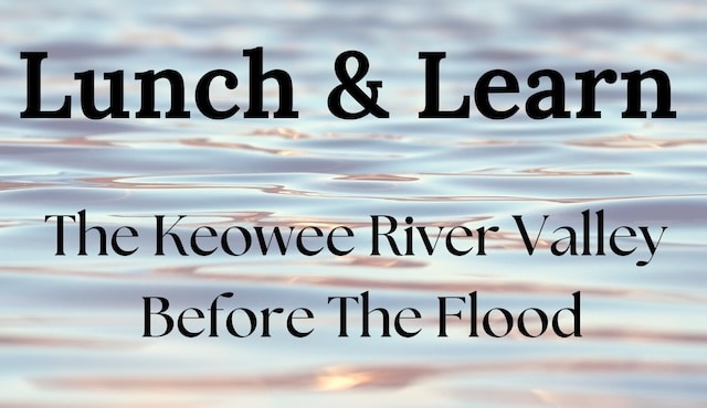 image for Lunch and Learn Keowee River